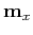 ${\bf m}_x$