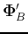 ${\bf\Phi}_B'$