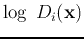 $\displaystyle \log\;D_i({\bf x})$