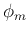 ${\bf\phi}_m$