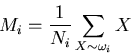 \begin{displaymath}M_i=\frac{1}{N_i}\sum_{X \sim \omega_i} X \end{displaymath}
