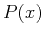 $P(x)$
