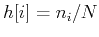 $h[i]=n_i/N$