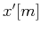 $x'[m]$