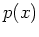 $p(x)$