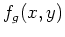 $f_g(x,y)$