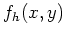 $f_h(x,y)$