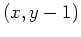 $(x,y-1)$