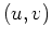 $(u,v)$
