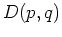 $D(p,q)$