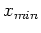 $x_{min}$
