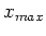 $x_{max}$