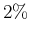 $2\%$