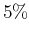 $5\%$