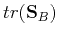 $tr({\bf S}_B)$