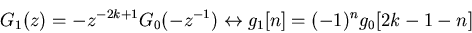 \begin{displaymath}G_1(z)=-z^{-2k+1}G_0(-z^{-1}) \leftrightarrow g_1[n]=(-1)^n g_0[2k-1-n] \end{displaymath}