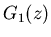 $G_1(z)$