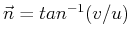 $\vec{n}=tan^{-1}(v/u)$
