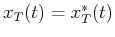 $x_T(t)=x_T^*(t)$