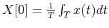 $ X[0]=\frac{1}{T}\int_T x(t) dt $