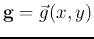 ${\bf g}=\vec{g}(x,y)$