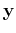 ${\bf y}$
