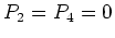 $P_2=P_4=0$