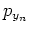 $p_{y_n}$