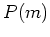 $P(m)$