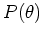 $P(\theta)$