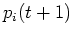 $\displaystyle p_i(t+1)$