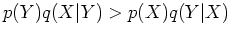 $p(Y)q(X\vert Y)>p(X)q(Y\vert X)$