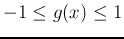 $-1\le g(x)\le 1$