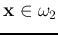 ${\bf x}\in
\omega_2$
