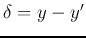 $\delta=y-y'$