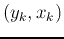 $(y_k, x_k)$