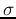 $\sigma$