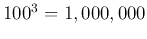 $100^3=1,000,000$