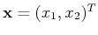 ${\bf x}=(x_1,x_2)^T$
