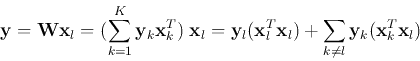 \begin{displaymath}
{\bf y}={\bf W}{\bf x}_l=(\sum_{k=1}^K {\bf y}_k {\bf x}_k^T...
...x}_l^T{\bf x}_l)+\sum_{k\neq l}{\bf y}_k({\bf x}_k^T{\bf x}_l)
\end{displaymath}