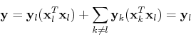 \begin{displaymath}{\bf y}={\bf y}_l({\bf x}_l^T{\bf x}_l)+\sum_{k\neq l}{\bf y}_k({\bf x}_k^T{\bf x}_l)={\bf y}_l \end{displaymath}