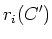 $\displaystyle r_i(C')$