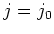 $j=j_0$