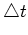 $\triangle t$