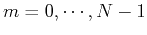 $m=0,\cdots,N-1$