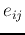 $e_{ij}$