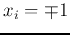 $x_i=\mp 1$