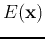 $E({\bf x})$