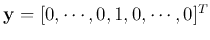 ${\bf y}=[0,\cdots,0,1,0,\cdots,0]^T$
