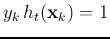 $y_k h_t({\bf x}_k)=1$